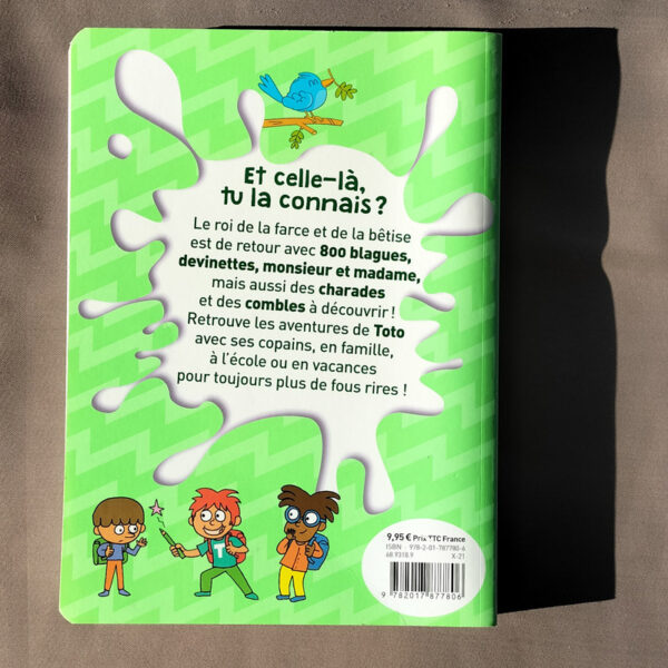 Quatrième de couverture du livre 800 blagues de Toto 2022 présentant le résumé humoristique et les personnages