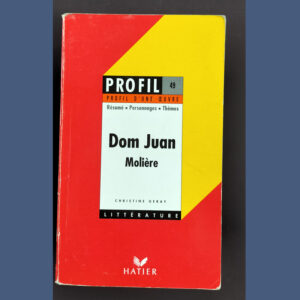 Livre Dom Juan de Molière – édition Hatier - Profil d'une œuvre