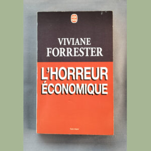 Couverture rouge et noire du livre L’Horreur économique de Viviane Forrester