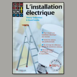 Première de couverture du livre L'installation électrique comme un pro