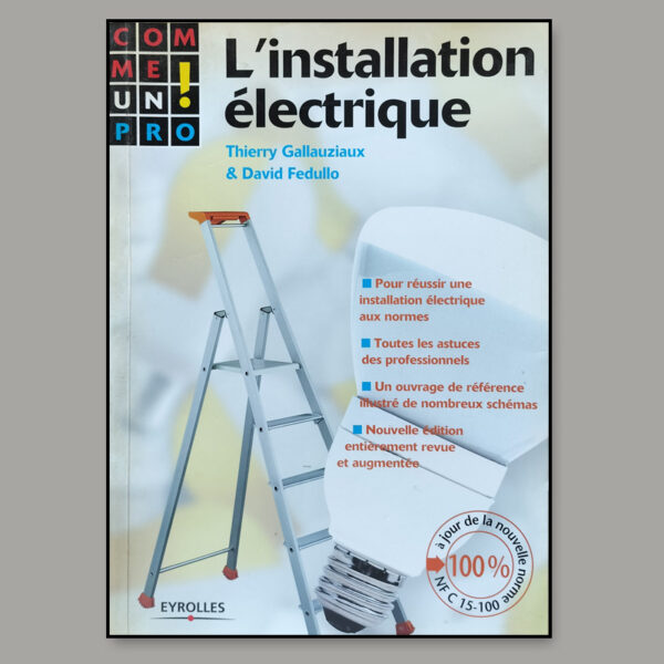 Première de couverture du livre L'installation électrique comme un pro