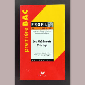 Couverture du livre Profil BAC sur Les Châtiments de Victor Hugo, éditions Hatier