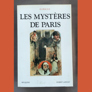 Livre Les Mystères de Paris Eugène Sue couverture illustrée personnages et ruelle sombre
