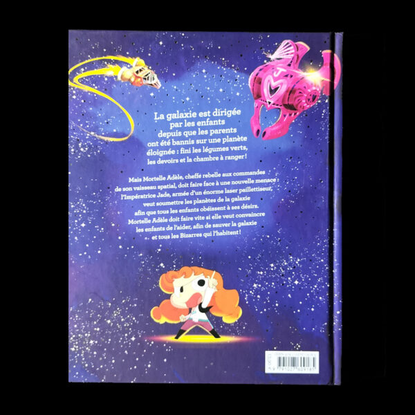 Quatrième de couverture du hors-série Mortelle Adèle et la galaxie des Bizarres, résumé et illustration spatiale