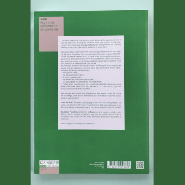 Quatrième de couverture du livre « Photographie – Des origines aux approches actuelles » Canopé Éditions avec résumé pédagogique.