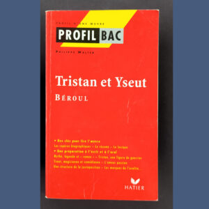 Couverture rouge du livre Profil Bac « Tristan et Yseut » de Béroul publié chez Hatier