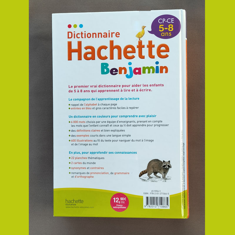 Quatrième de couverture du Dictionnaire Hachette Benjamin avec résumé pédagogique et informations techniques.
