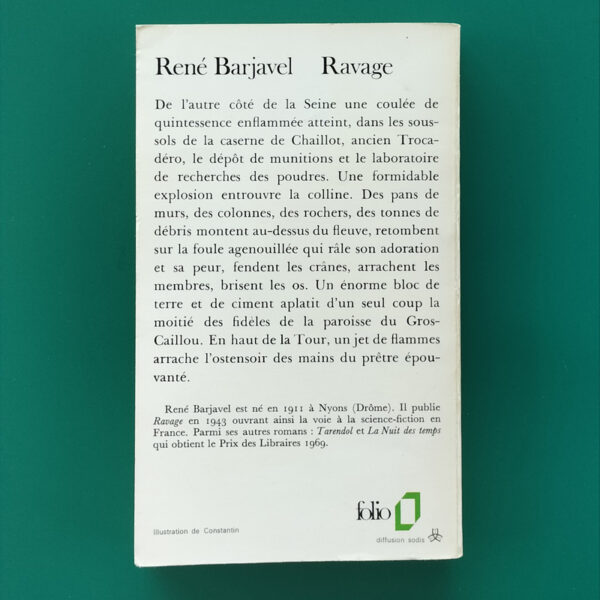 Quatrième de couverture du roman Ravage de René Barjavel, édition Folio, résumé et biographie de l'auteur