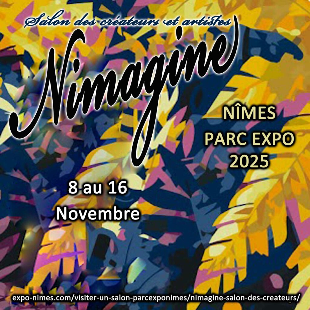 Affiche Nimagine 2025 à Nîmes Parc Expo – salon des créateurs, du 8 au 16 novembre.
